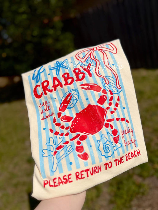 If Crabby, Please Return To The Beach